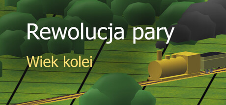 Steam Revolution: The Age of Rail