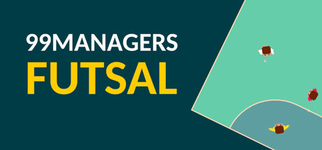 99Managers Futsal Edition game cover