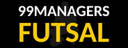 99 Managers Futsal Edition