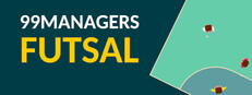 99Managers Futsal Edition