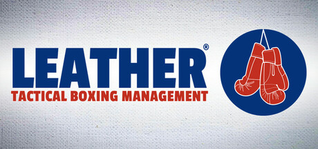 LEATHER®: Tactical Boxing Management