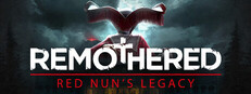 Remothered: Red Nun's Legacy