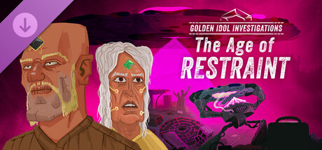 Golden Idol Investigations: The Age of Restraint Header Image