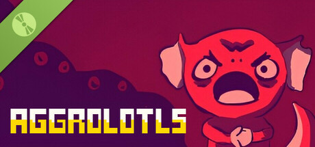 Aggrolotls Demo cover art