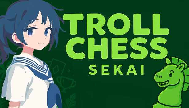 Troll Chess Sekai