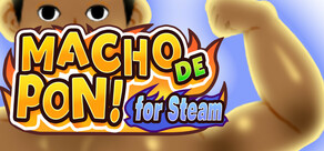 MACHO DE PON! for Steam