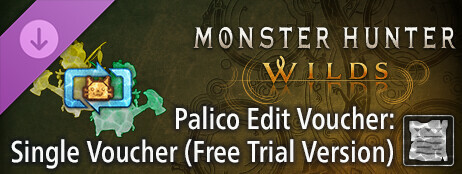 Monster Hunter Wilds - Palico Edit Voucher: Single Voucher (Free Trial Version) cover art
