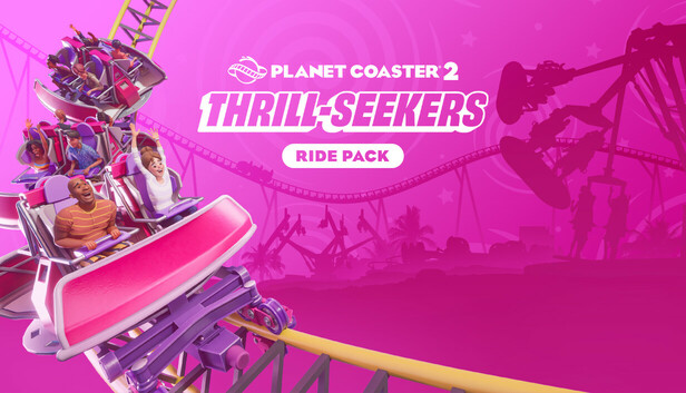 Steam：Planet Coaster 2: Thrill-Seekers Ride Pack
