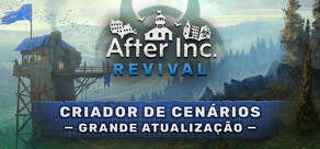 After Inc: Revival