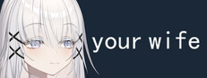 your wife