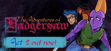 The Adventures of Badgersaw