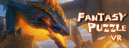Fantasy Puzzle 3D奇幻拼图世界VR