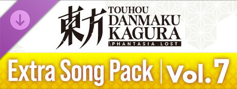 Touhou Danmaku Kagura Phantasia Lost: Extra Song Pack Vol. 7 cover art