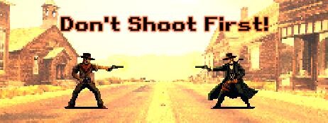 Don't Shoot First! cover art
