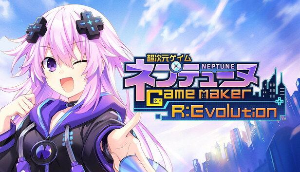 Steam：超次元ゲイム ネプテューヌ GameMaker R:Evolution