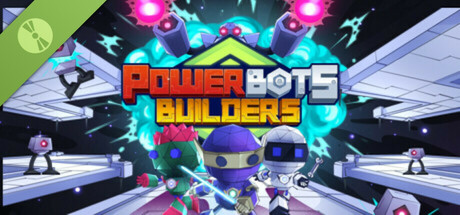 PowerBots Builders Demo