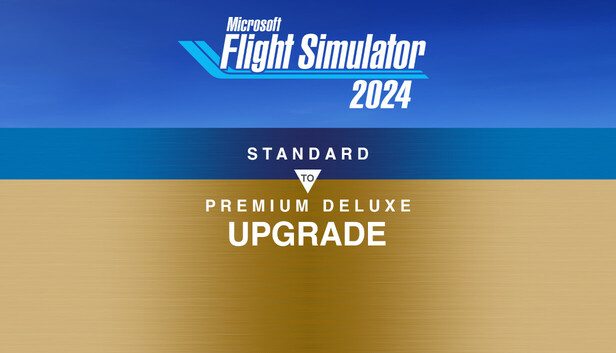 Steam：Microsoft Flight Simulator 2024 - Premium Deluxe Upgrade