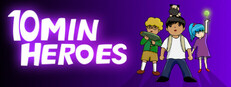 10MIN HEROES