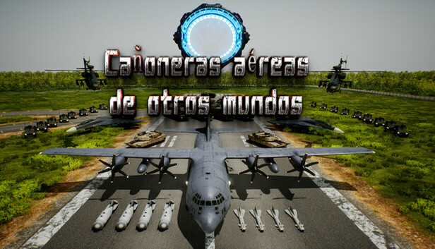 Cañoneras aéreas de otros mundos