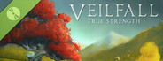 Veilfall: True Strength Demo