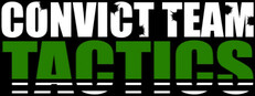Convict Team Tactics