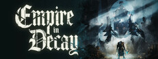 Empire in Decay game capsule image