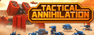 Tactical Annihilation