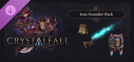Crystalfall - Iron Founder Pack