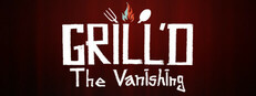 Grill'd: The Vanishing cover