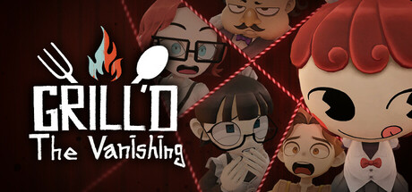 Grill'd: The Vanishing