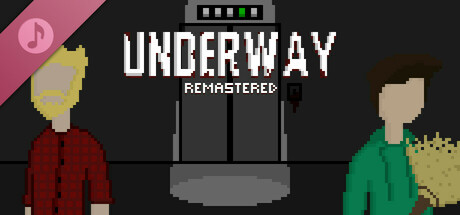 Underway (Remastered) Soundtrack