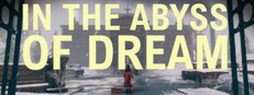 An Abyss of Dreams
