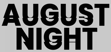 August Night