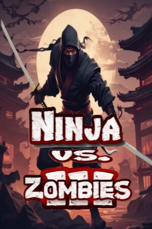 Ninja Vs. Zombies 3 cover art