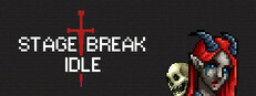 Stage Break Idle