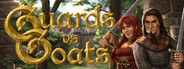 Guards vs Goats