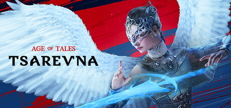 TSAREVNA. Age of Tales capsule