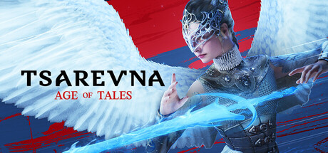 TSAREVNA. Age of Tales
