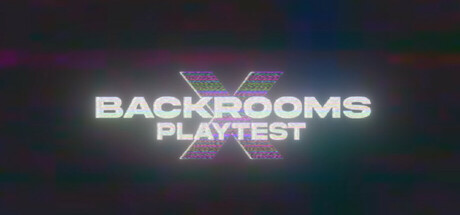 BackRooms X Playtest