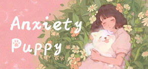 Anxiety Puppy