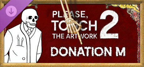 Please, Touch The Artwork 2 - Donation M banner image