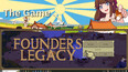 A screenshot of Founders Legacy