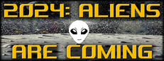 2024: Aliens Are Coming
