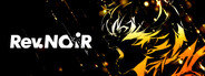 GAME: Rev. NOiR