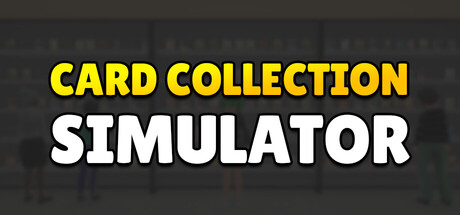Card Collection Simulator header art