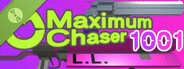 Maximum Chaser : 1001 Squad Demo