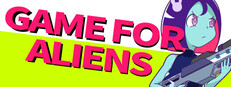Game for Aliens