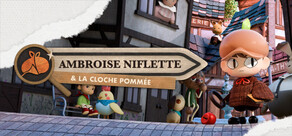 Ambroise Niflette & la Cloche Pommée