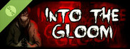 Into The Gloom Demo