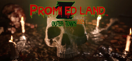 PROMIZED LAND: Outer Town 2025 steam charts